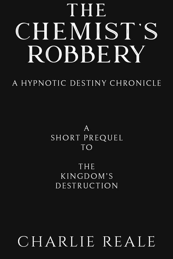 Hypnotic Destiny - The Chemist's Robbery